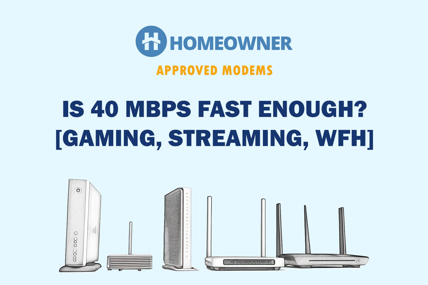 Is 40 Mbps Fast Enough Gaming Streaming WFH 