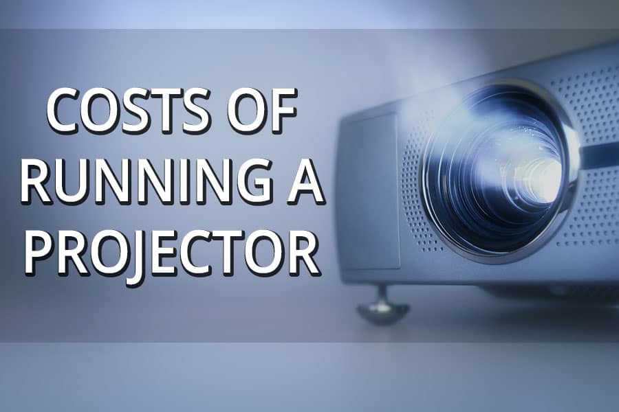 Are Projectors Expensive to Run?