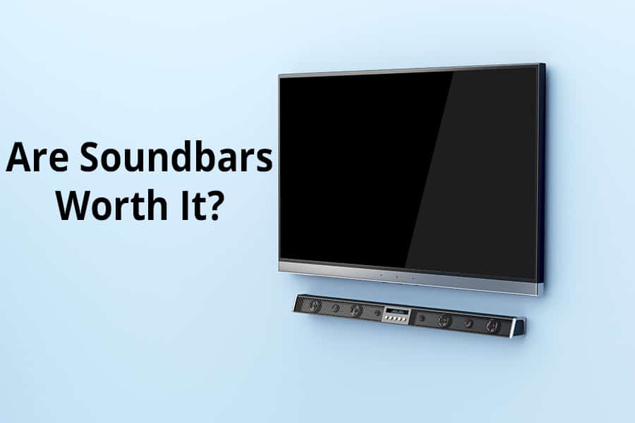 Are Soundbars Worth It? - Smaller