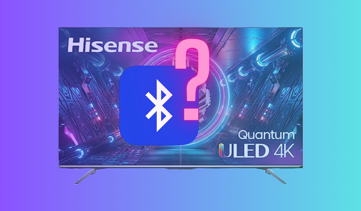 Does Hisense TV Have Bluetooth?