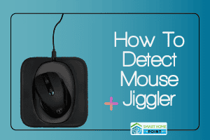 How To Detect Mouse Jiggler