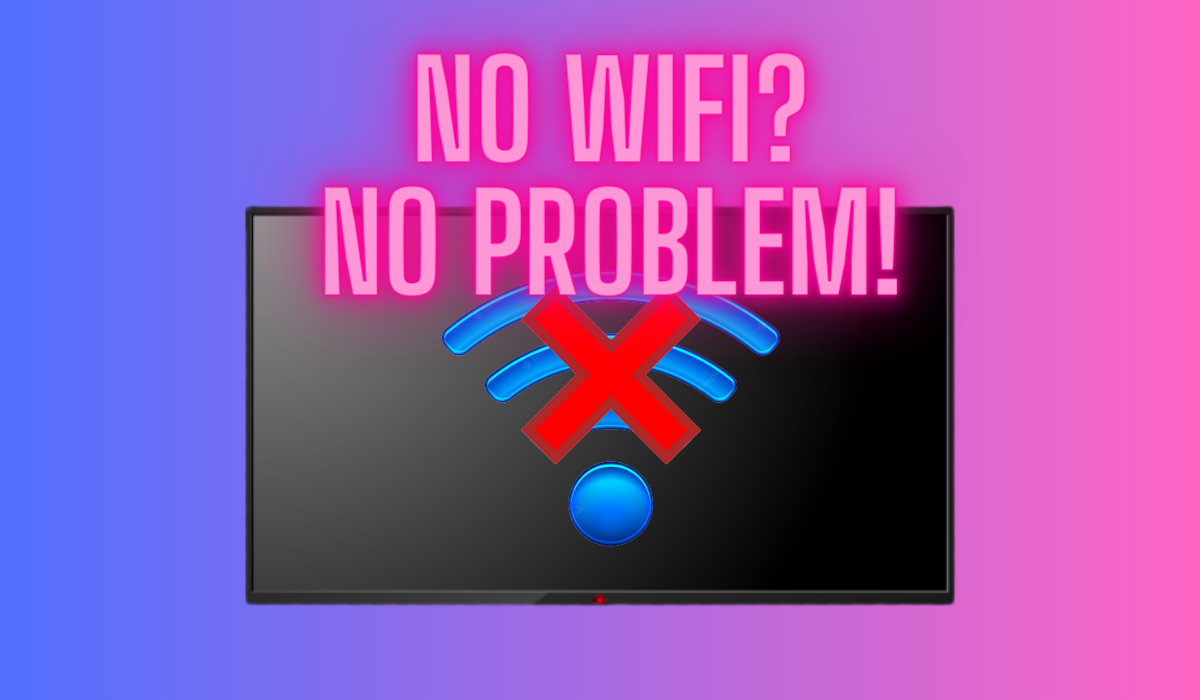 No Wifi On TV