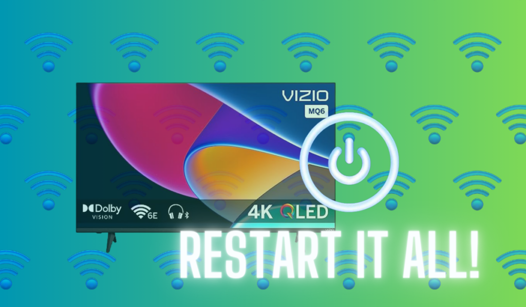 Restart Vizio TV