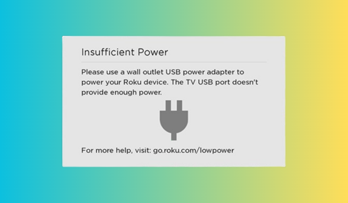 Roku Low Power Warning