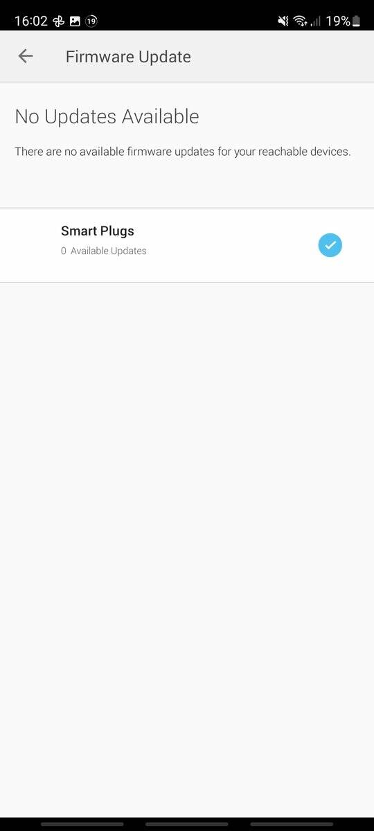 The firmware update in the Kasa app in this case showing that there are no pending updates