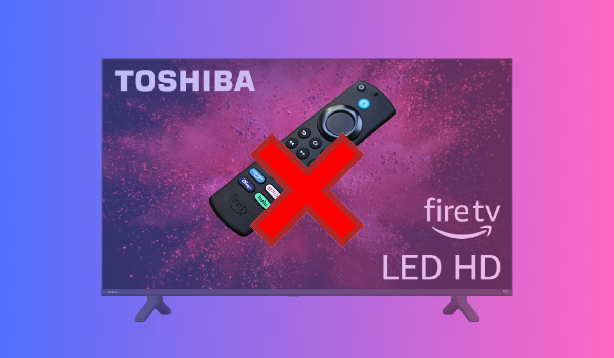 Toshiba Fire TV Remote Not Working