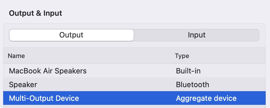 Under the Output tab, select Multi-Output Device