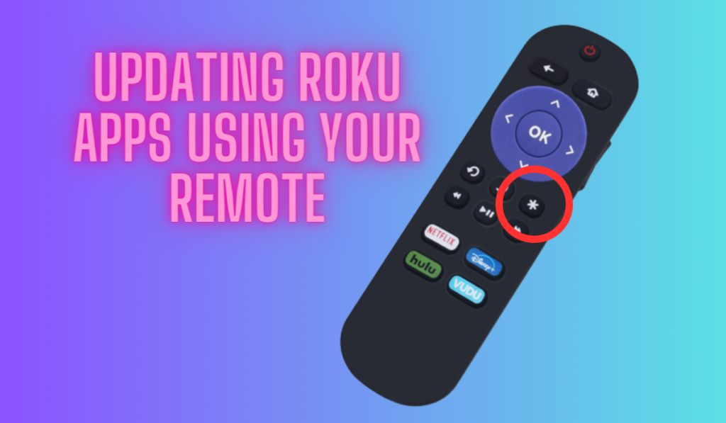 Updating Roku Apps Using Your Remote