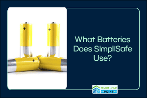 What Batteries Does SimpliSafe Use