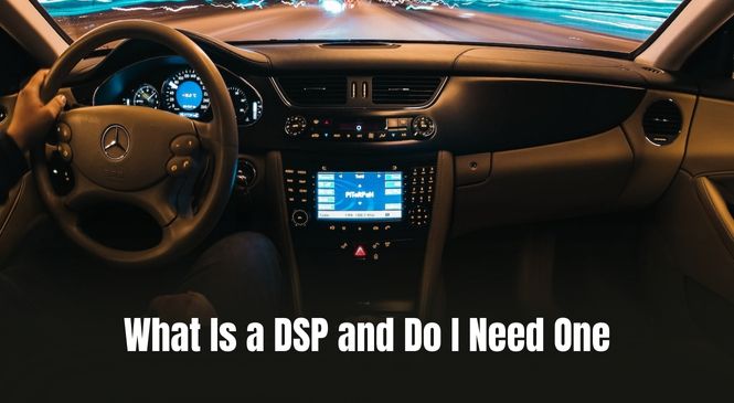 What Is a DSP and Do I Need One