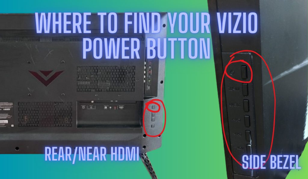 Where To Find Your Vizio Power Button