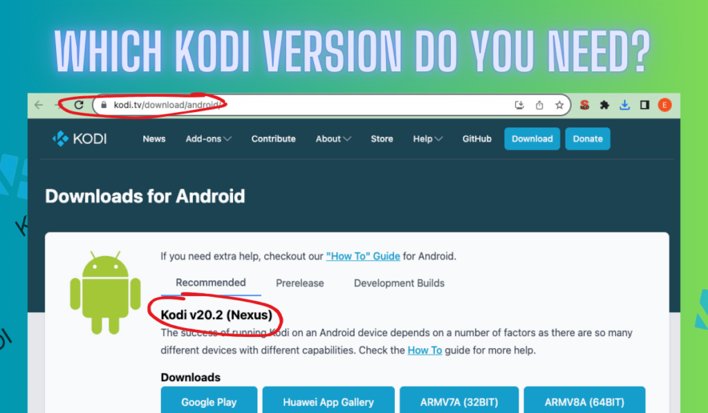 Which Kodi Version Do You Need?