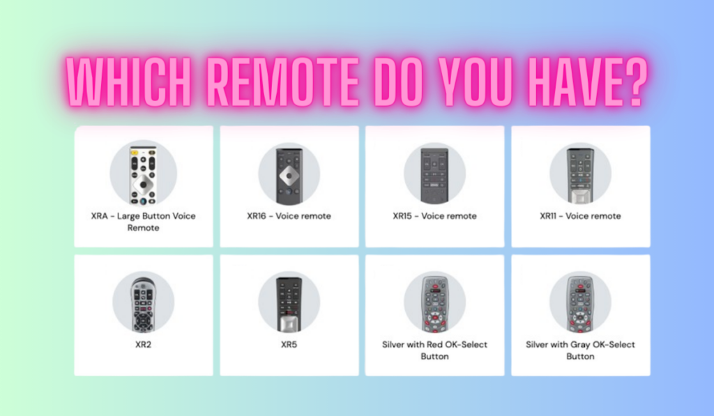 Which xfinity remote do you have