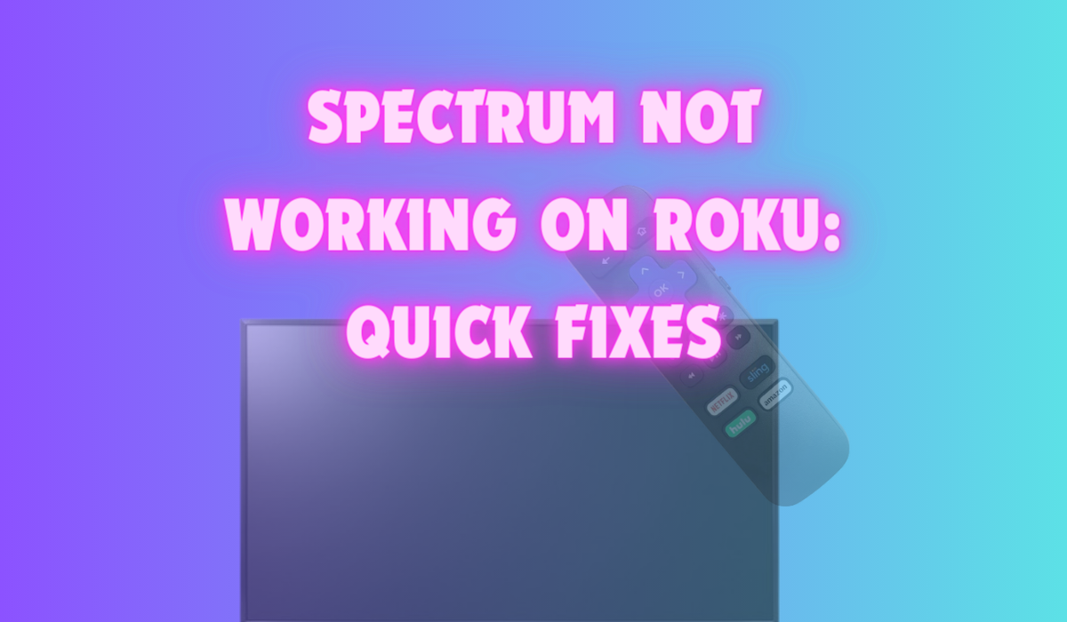 spectrum-not-working-on-roku