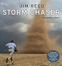 Storm Chaser: A Photographer's Journey