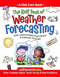 The Kids' Book of Weather Forecasting