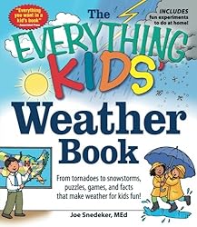 The Everything KIDS' Weather Book